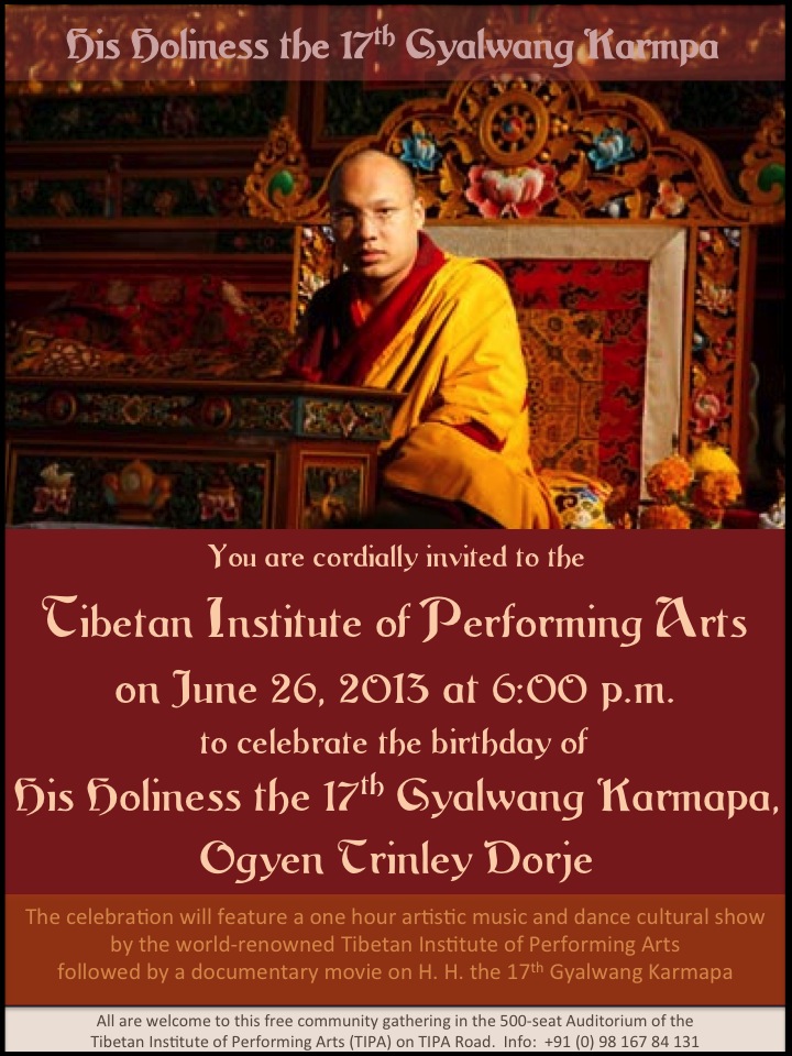 H. H. the 17th Karmapa Birthday Celebration 2013 at the Tibetan Institute of Performing Arts